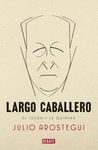 LARGO CABALLERO