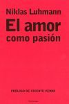 EL AMOR COMO PASIÓN