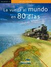 LA VUELTA AL MUNDO EN 80 DÍAS