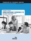LENGUA CASTELLANA Y LITERATURA I Y II. CUADERNO DE TRABAJO