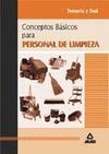 CONCEPTOS BÁSICOS PARA PERSONAL DE LIMPIEZA. TEMARIO Y TEST.