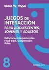 JUEGOS DE INTERACCION. 8. RELACIONES INTERPERSONAL