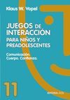 JUEGOS DE INTERACCION. 11. COMUNICACION. CUERPO. C