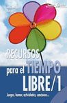 RECURSOS PARA EL TIEMPO LIBRE. 1