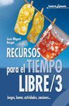 RECURSOS PARA EL TIEMPO LIBRE. 3