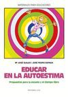 EDUCAR EN LA AUTOESTIMA