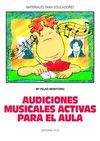 AUDICIONES MUSICALES ACTIVAS PARA EL AULA