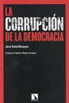 LA CORRUPCION DE LA DEMOCRACIA