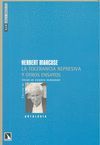 LA TOLERANCIA REPRESIVA Y OTROS ENSAYOS