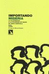 IMPORTANDO MISERIA