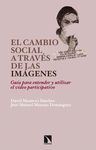 EL CAMBIO SOCIAL A TRAVÉS DE LAS IMÁGENES
