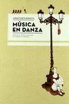 MÚSICA EN DANZA