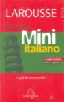 DICCIONARIO MINI ESPAÑOL-ITALIANO/ITALIANO-SPAGNOLO LAROUSSE
