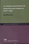 LA CONQUISTA DEL ESTATUTO DE AUTONOMÍA PARA ANDALUCÍA (1977-1982)