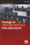 ESTRATEGIA DE ORATORIA PRACTICA PARA ABOGADOS 6¦ED