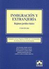 INMIGRACION Y EXTRANJERIA REG. JURIDICO BASICO 3ED.2010