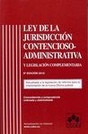 LEY DE LA JURISDICCIÓN CONTENCIOSO-ADMINISTRATIVA, 9ª ED Y LEGISLACIÓN COMPLEMEN