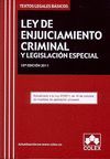 LEY DE ENJUICIAMIENTO CRIMINAL Y LEGISLACION ESPECIAL