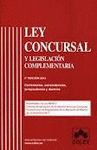 LEY CONCURSAL. 5ª EDIC. 2012 Y LEGISLACION COMPLEMENTARIA