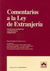 COMENTARIOS A LA LEY DE EXTRANJERIA 1ªED