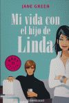 MI VIDA CON EL HIJO DE LINDA