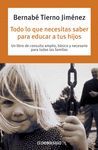 TODO LO QUE NECESITAS SABER PARA EDUCAR