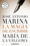 LA MAGIA DE ESCRIBIR