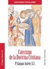 CATECISMO DE DOCTRINA CRISTIANA. ASTETE RIPALDA