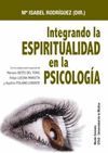 INTEGRANDO LA ESPIRITUAD EN LA PSICOLOGÍA