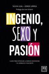 INGENIO SEXO Y PASION