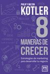 8 MANERAS DE CRECER