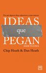 IDEAS QUE PEGAN (MADE TO STICK)