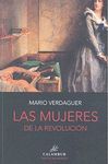 LAS MUJERES DE LA REVOLUCIÓN