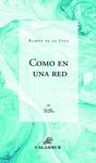 COMO EN UNA RED