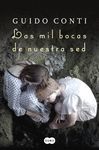 LAS MIL BOCAS DE NUESTRA SED