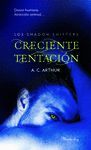 CRECIENTE TENTACIÓN