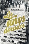 LOS AÑOS DORADOS