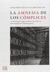 LA AMNESIA DE LOS CÓMPLICES