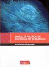 MANUAL DE PRÁCTICAS DE PSICOLOGÍA DEL DESARROLLO