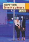 SONRIA A CAMARA