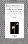 SI LA NATURALEZA ES LA RESPUESTA FABULA-274