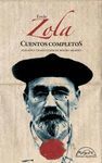 CUENTOS COMPLETOS (ZOLA)