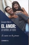 AMOR: UN NOMBRE, UN ROSTRO. EL