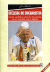 ECCLESIA DE EUCHARISTIA