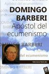 DOMINGO BARBERI. APOSTOL DEL ECUMENISMO