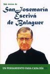 366 TEXTOS DE SAN JOSEMARÍA ESCRIVÁ DE BALAGUER