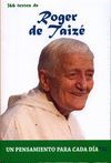 366 TEXTOS DE ROGER DE TAIZÉ