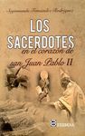 SACERDOTES EN EL CORAZON DE SAN JUAN PABLO II,LOS