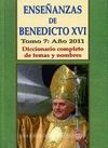 ENSEÑANZAS DE BENEDICTO XVI. TOMO 7: AÑO 2011