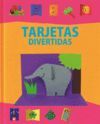 TARJETAS DIVERTIDAS